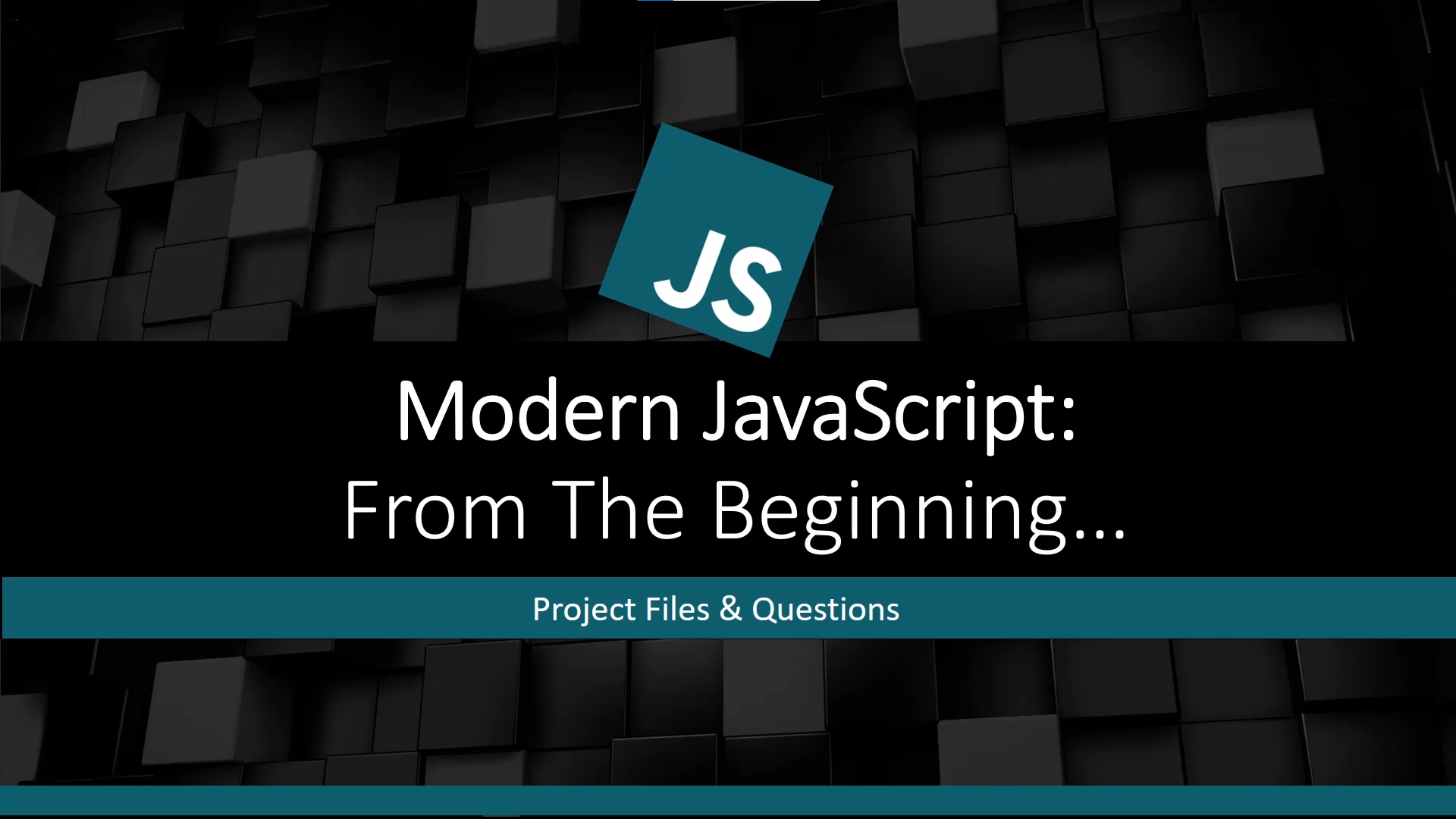 Modern JavaScript From The Beginning Certificate